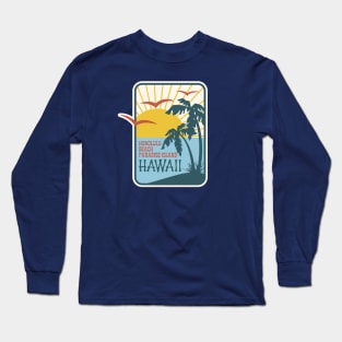 Hawaii Paradise Island Long Sleeve T-Shirt
